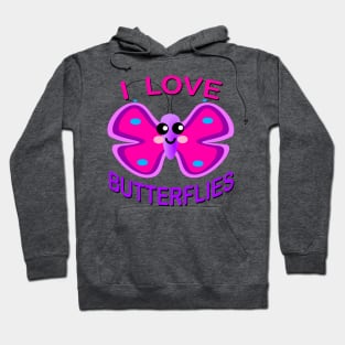 I love butterflies Cute Kawaii butterfly Hoodie